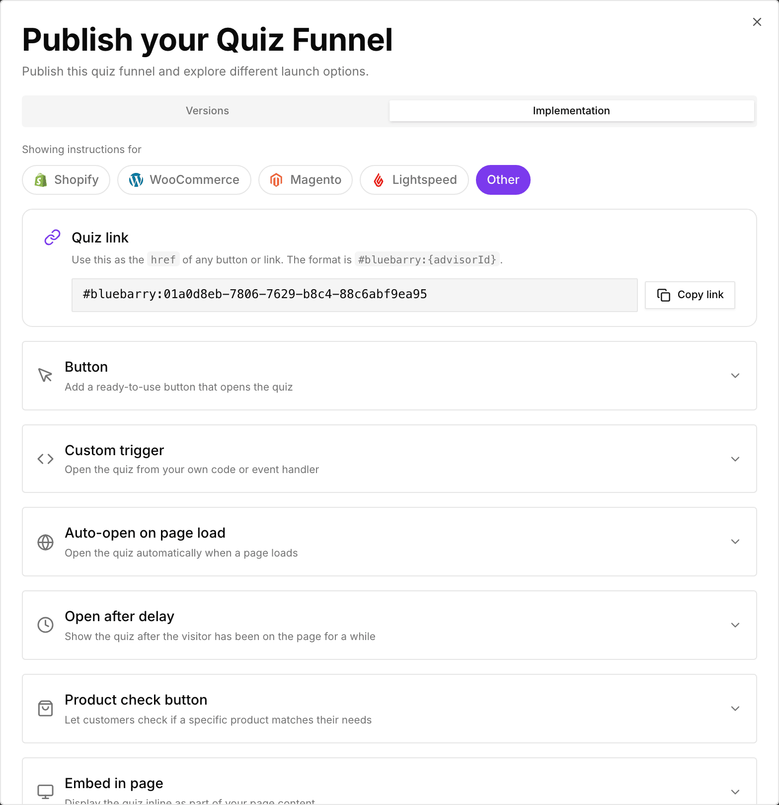 De Implementation-tab van het publicatievenster met een platformkiezer en de onderdelen Quiz link, Button, Custom trigger, Auto-open on page load, Open after delay en Embed in page