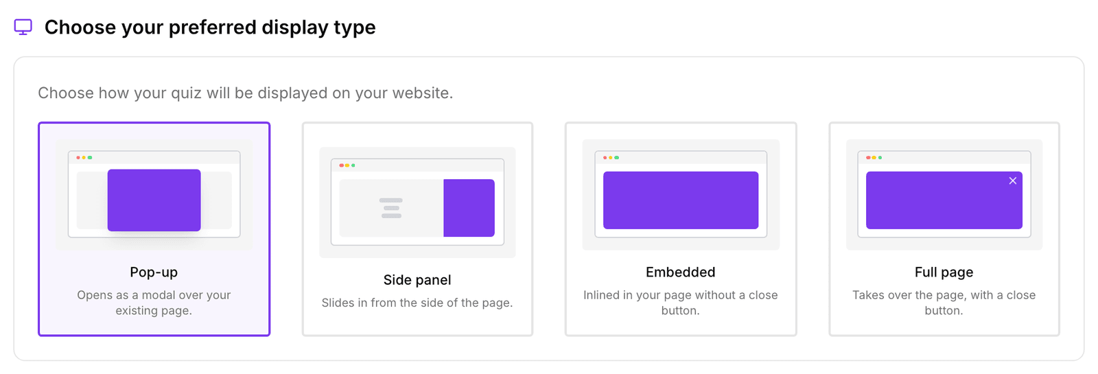 Het onderdeel Choose your preferred display type met Pop-up geselecteerd