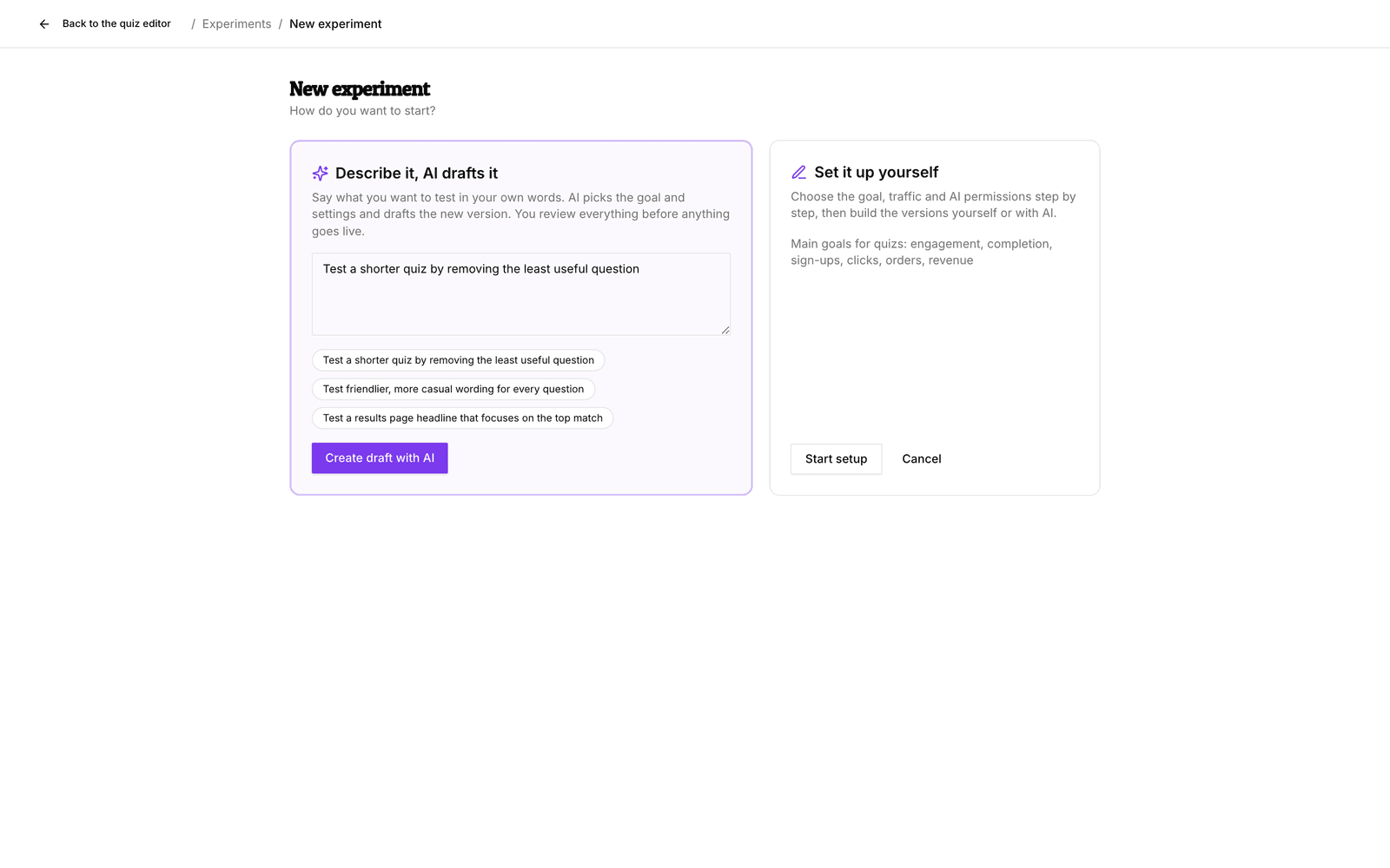 The New experiment page with the Describe it, AI drafts it box on the left and Set it up yourself on the right.